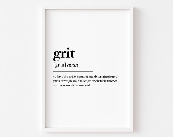 Grit Definition Bedroom Motivational Wall Art Print