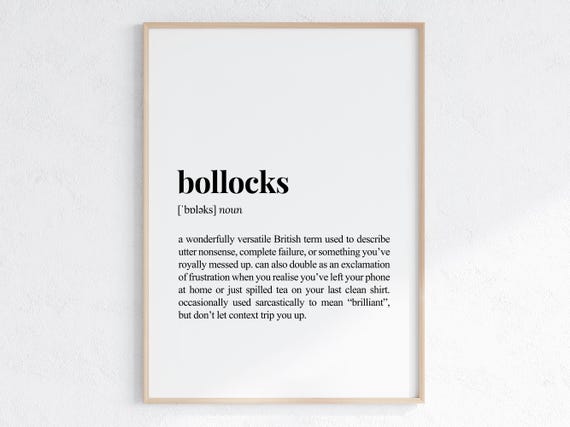 Bollocks Definition Print Sarcastic Dictionary Poster Funny Home Decor Sassy Gift For Best Friend