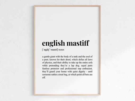 English Mastiff Funny Definition Print Cheeky Gift For Dog Parent Lover Art Humorous Dictionary Poster