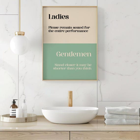 Ladies Gentlemen Funny Bathroom Poster Sign Toilet Humor Print Beige Green