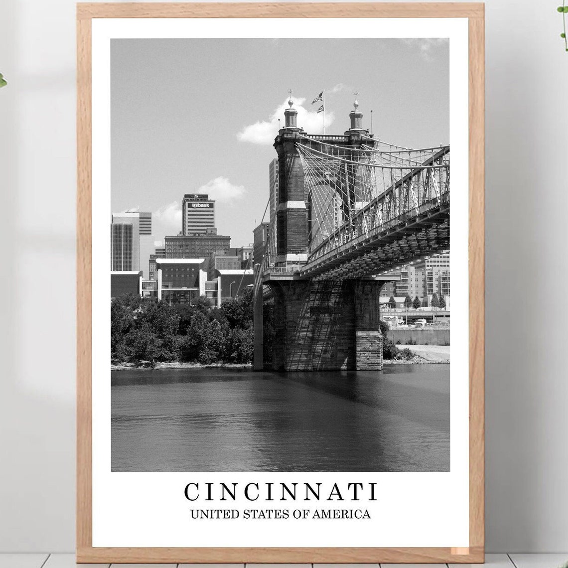Cincinnati Roebling Suspension Bridge Ohio River Black White Poster
