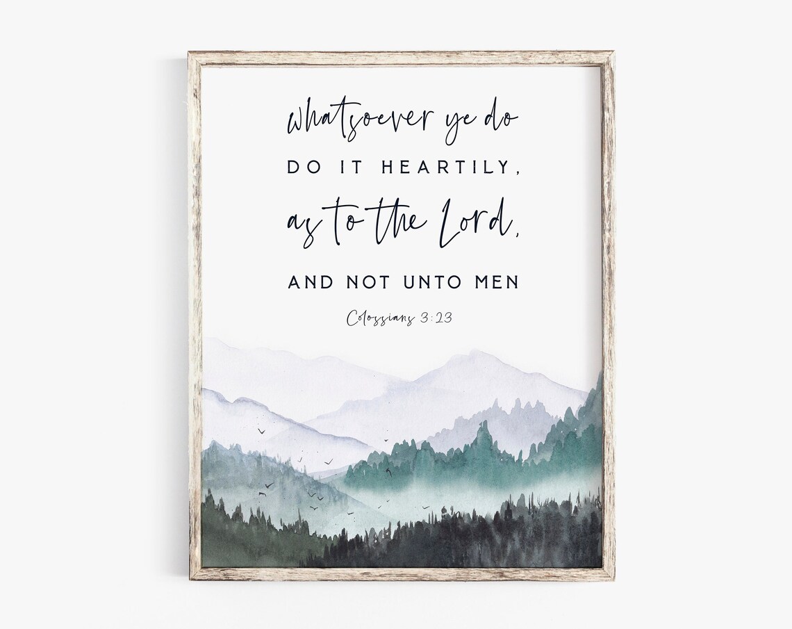 Colossians 3:23 Bible Verse, KJV Scripture Art Print