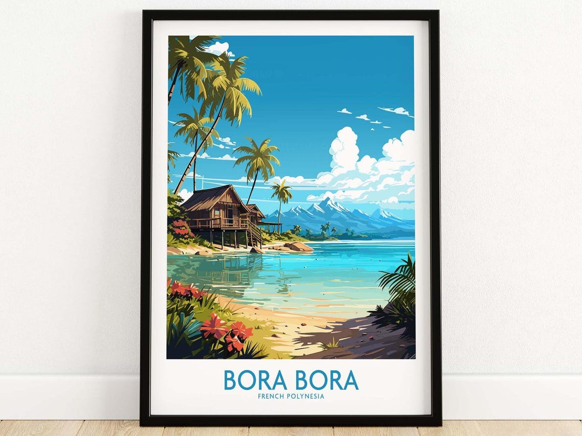 Bora Bora French Polynesia Overwater Bungalow Turquoise Lagoon Poster