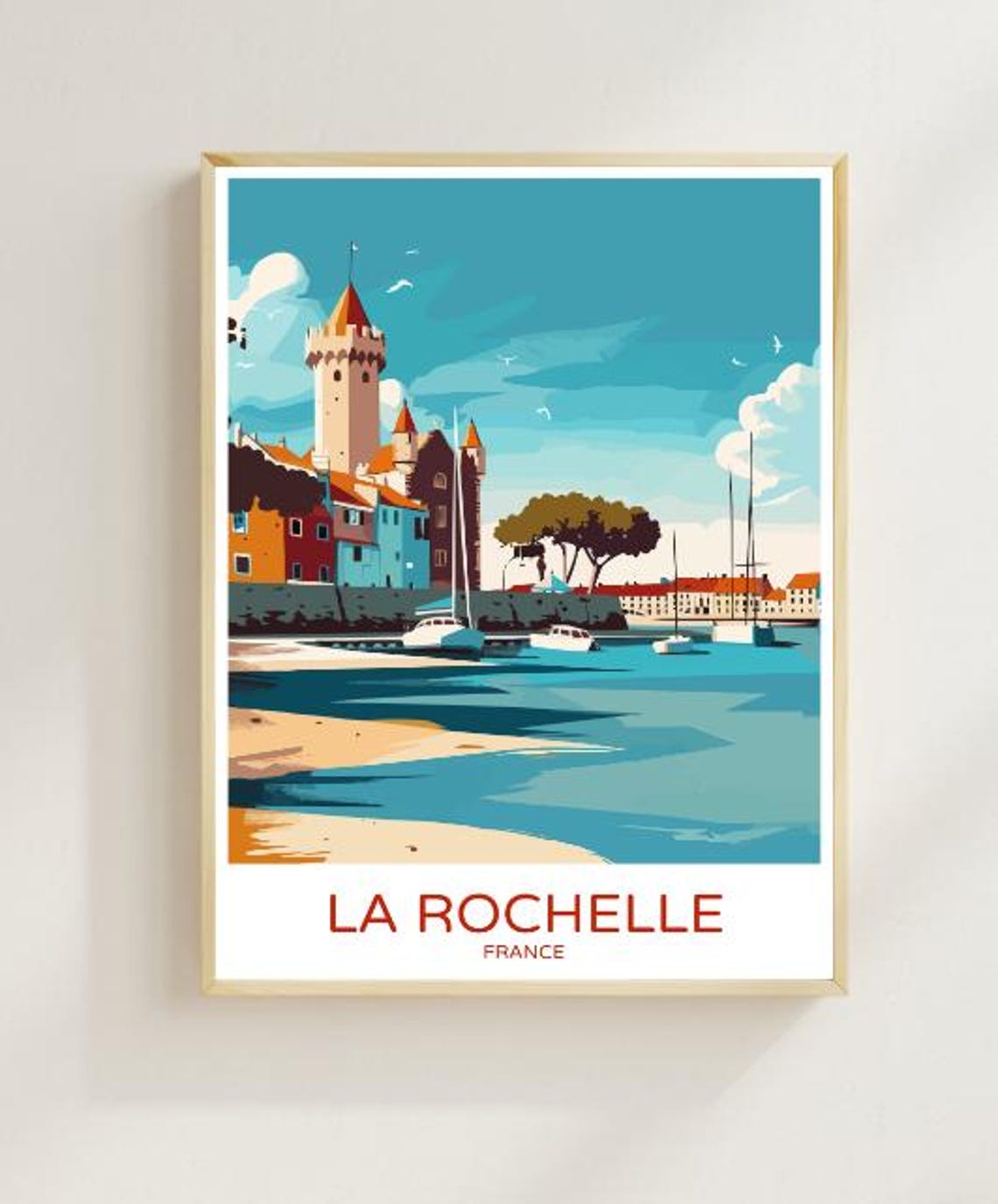 La Rochelle France Harbor Old Towers Colorful Waterfront Poster