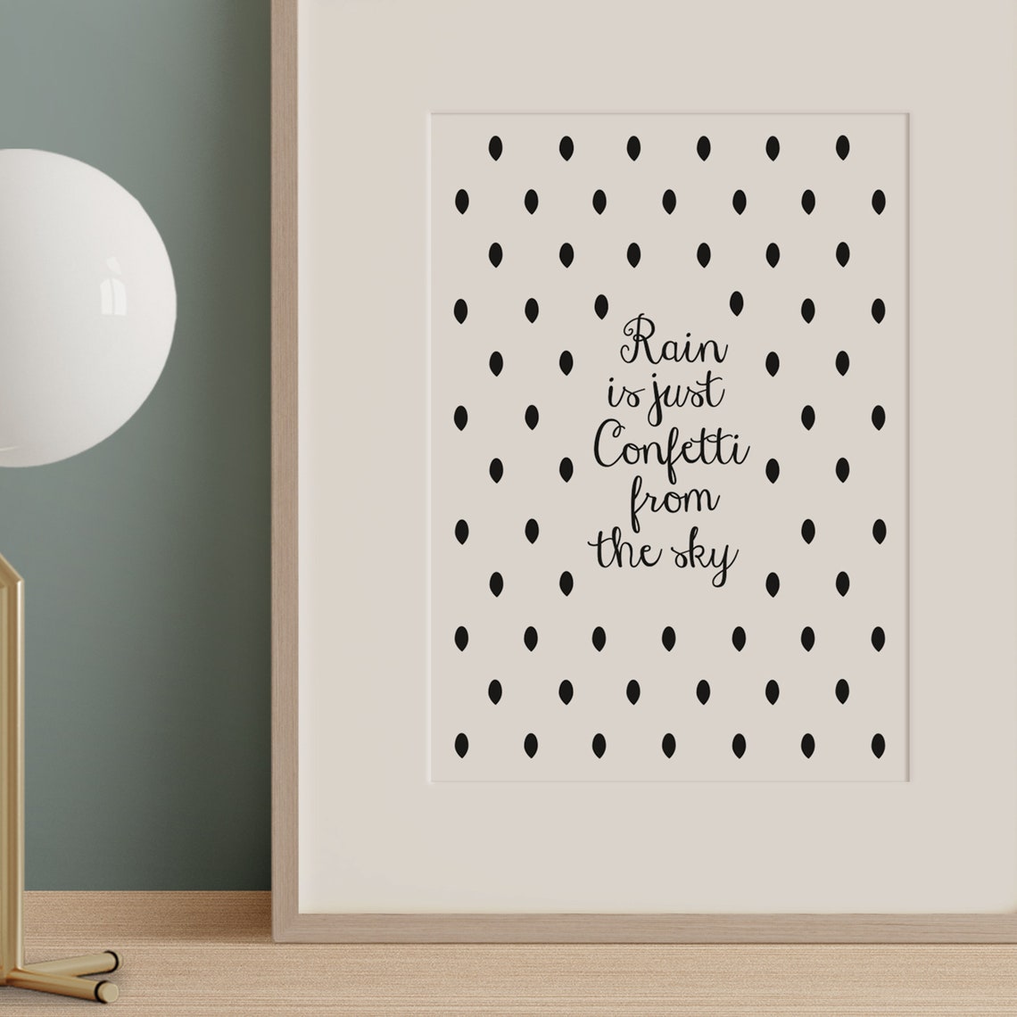 Rain Is Just Confetti from the Sky Black Polka Dot Quote Poster - Image 3