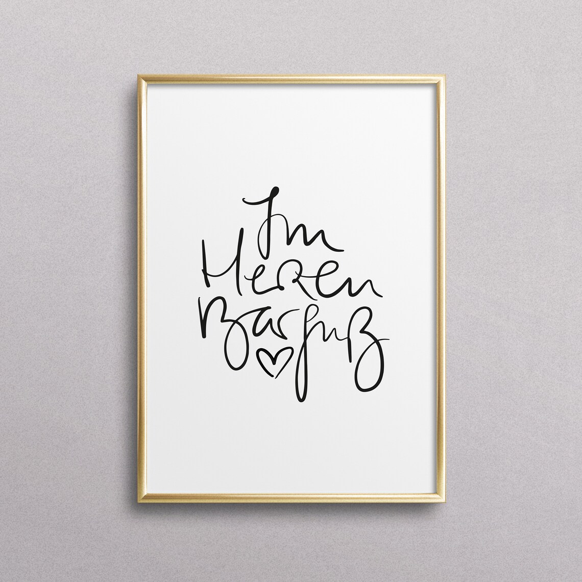 Im Herzen Barfuhr Typography Art Print, German Quote