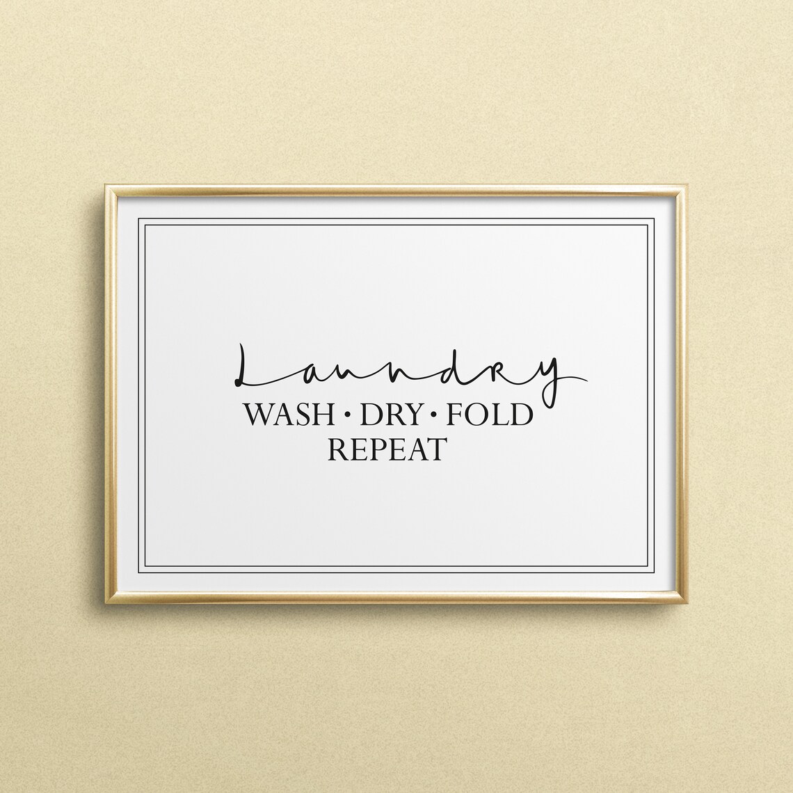 Wash Dry Fold Repeat Typography Art Print