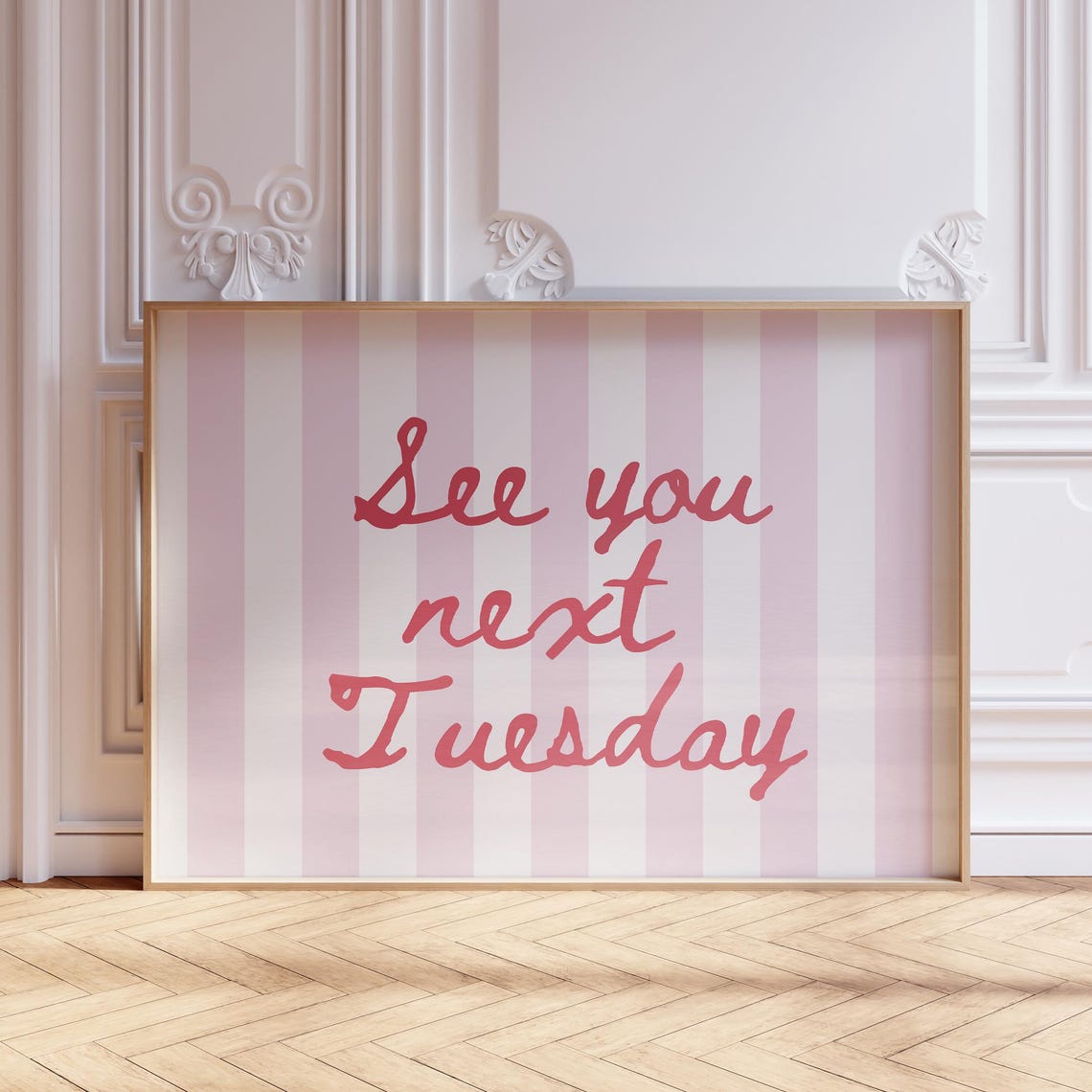 See You Next Tuesday Funny Preppy Wall Art Print