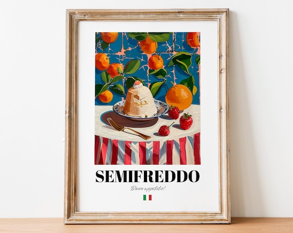 Semifreddo Orange Citrus Italian Dessert Summer Kitchen Poster
