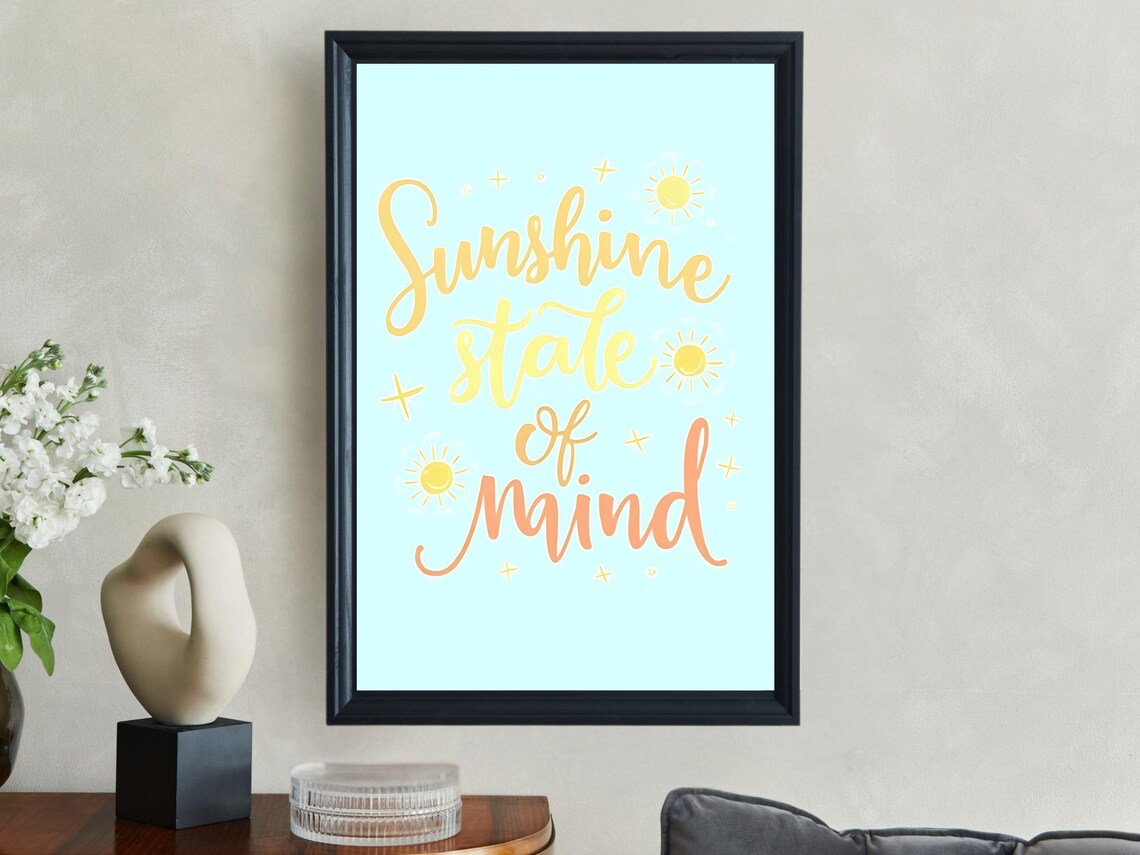 Sunshine State of Mind Yellow Quote Blue Sky Motivational Poster