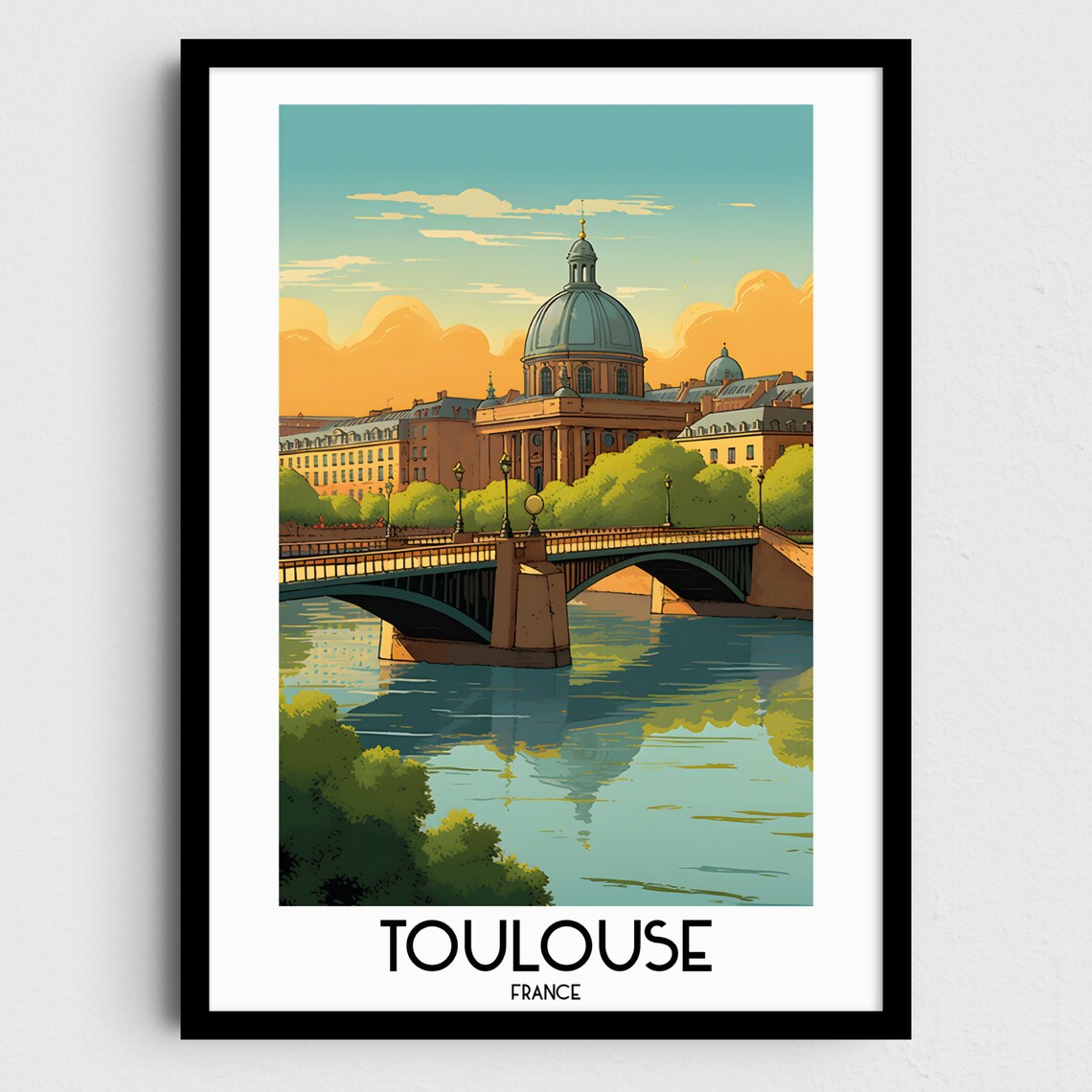 Sunlit Toulouse France Riverside Bridge Historic Dome View Poster
