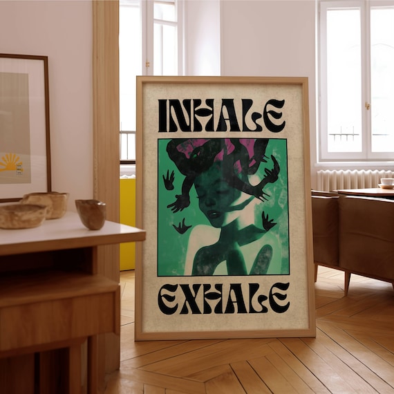 Inhale And Exhale Art Print, Yoga Meditation Affirmation