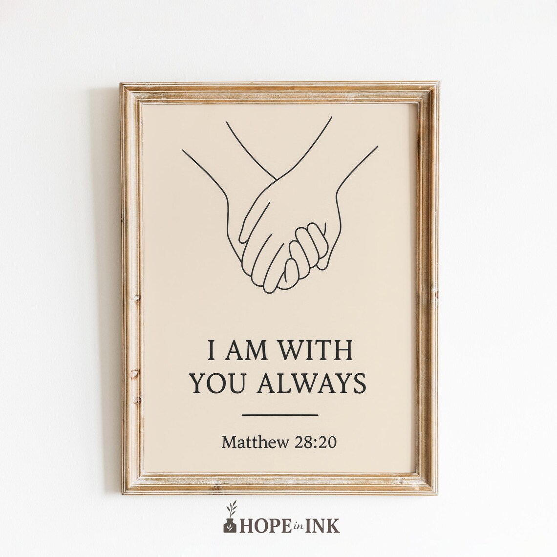 I Am With You Always Matthew 2820 Bible Verse Faith Wall Art