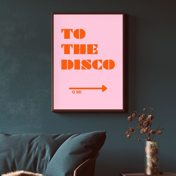 To The Disco Retro Typography Bar Cart Art Print