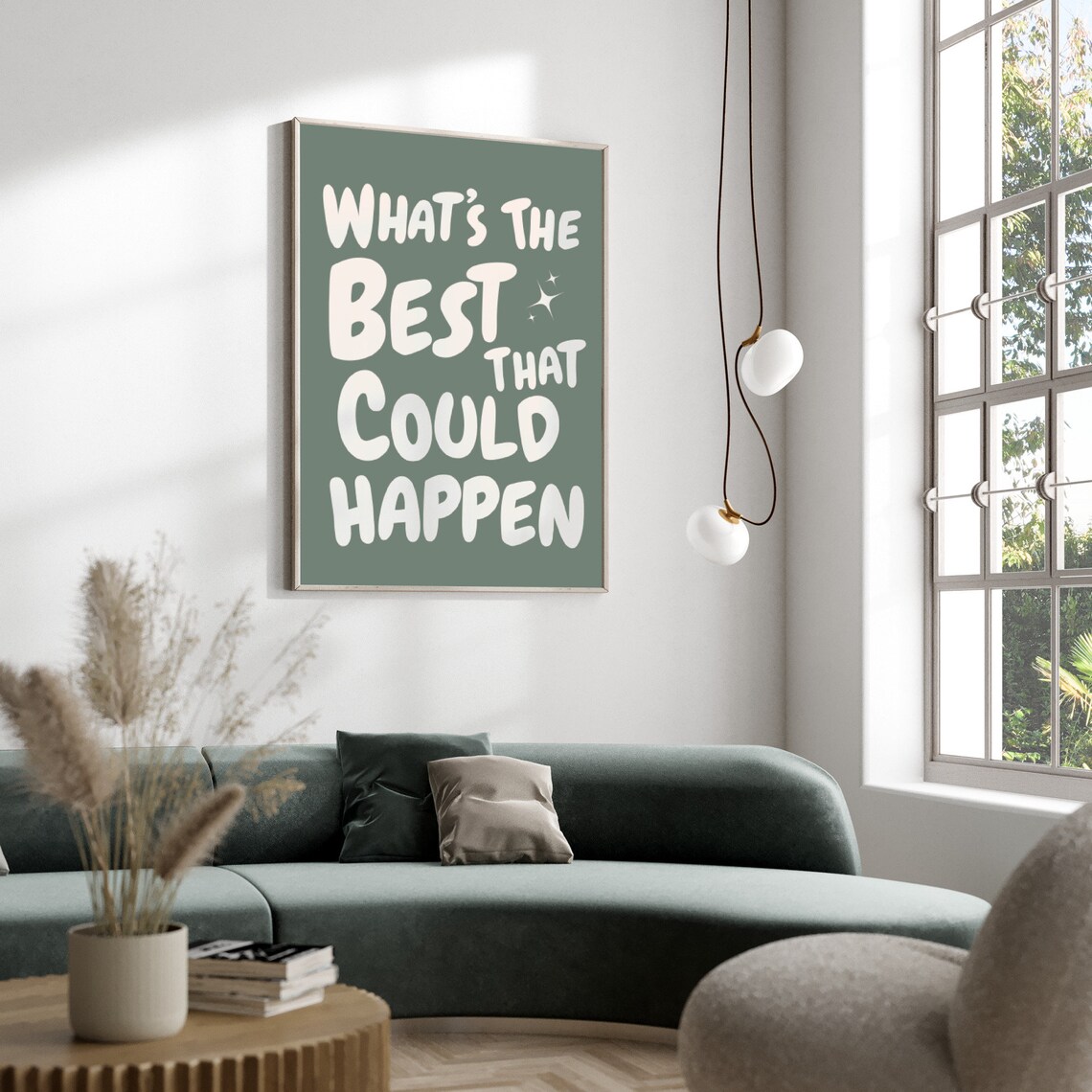 Best That Could Happen Quote Poster Print - Image 3