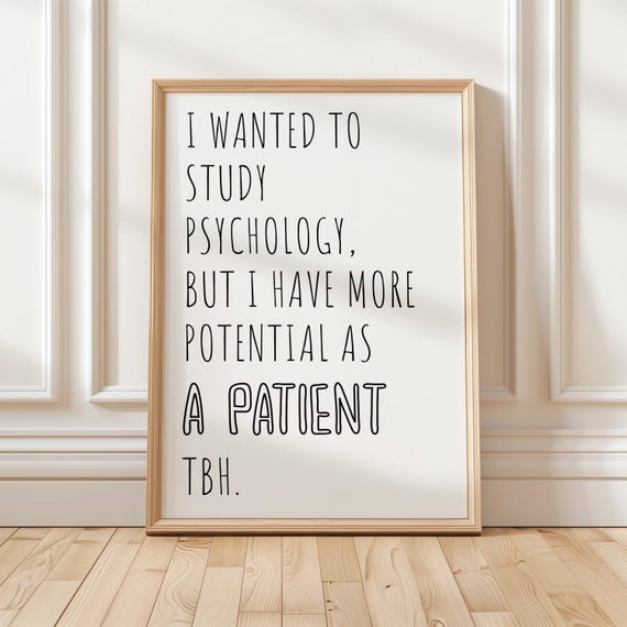 Quirky Room Decor I Wanted To Study Psychology Housewarming Gift Wall Art College Dorm Psych Students Funny Mental Health Quote
