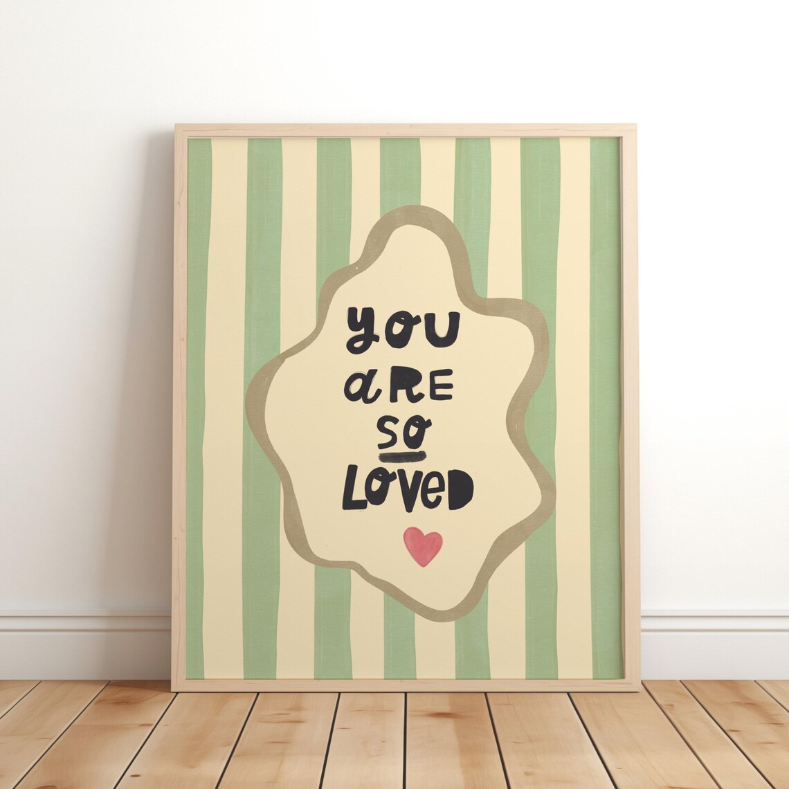 You Are So Loved Mint Green Striped Whimsical Quote Wall Art