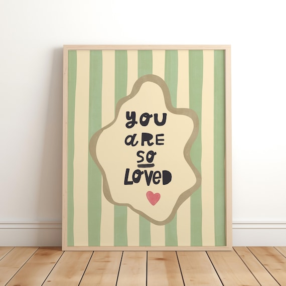 You Are So Loved Mint Green Striped Whimsical Quote Wall Art