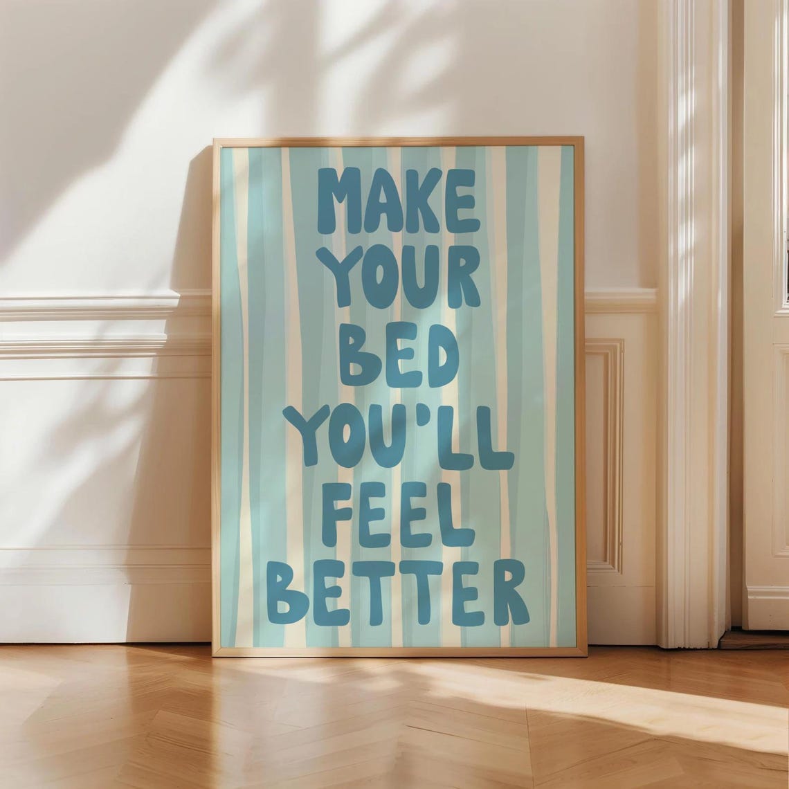 Make Your Bed You Will Feel Better Blue Striped Quote Wall Art