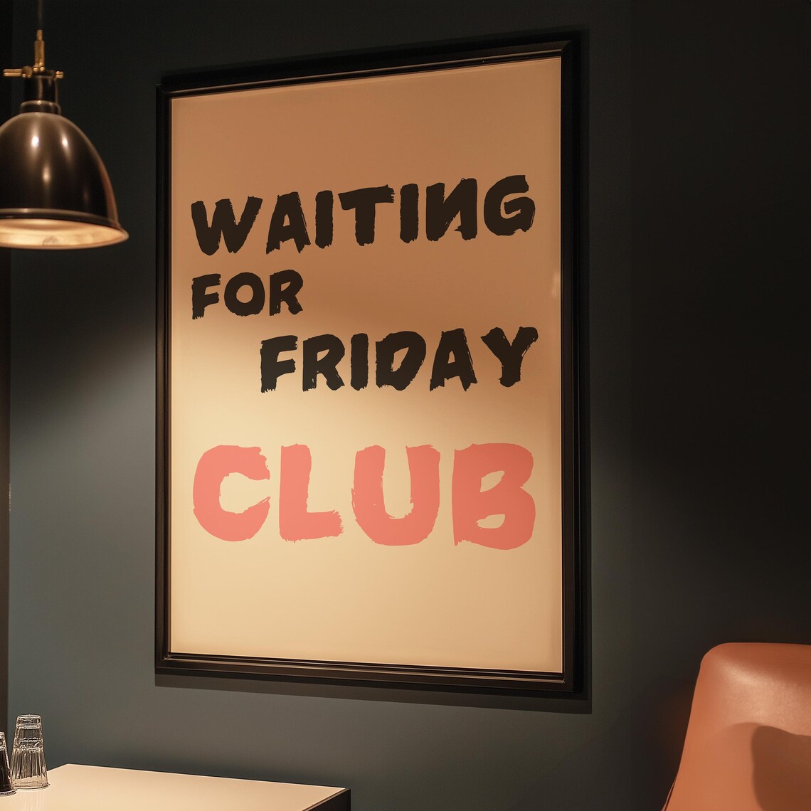 Waiting For Friday Club Bold Black and Pink Fun Office Poster - Image 2