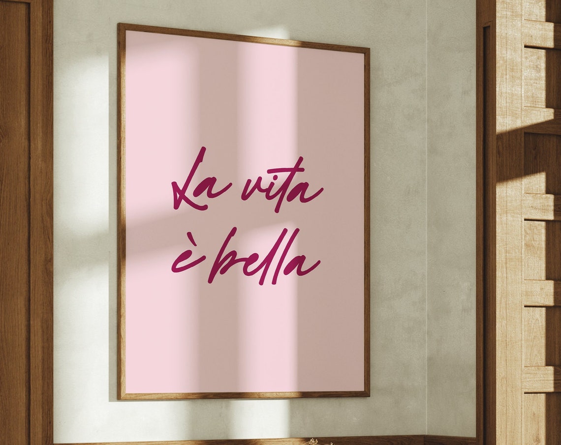 La Vita E Bella Pink Script Italian Quote Minimalist Wall Poster