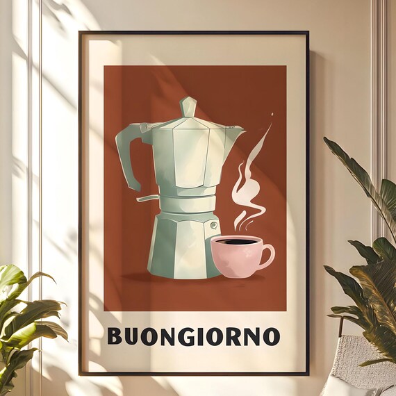 Buongiorno Moka Pot Espresso Italian Coffee Morning Kitchen Poster