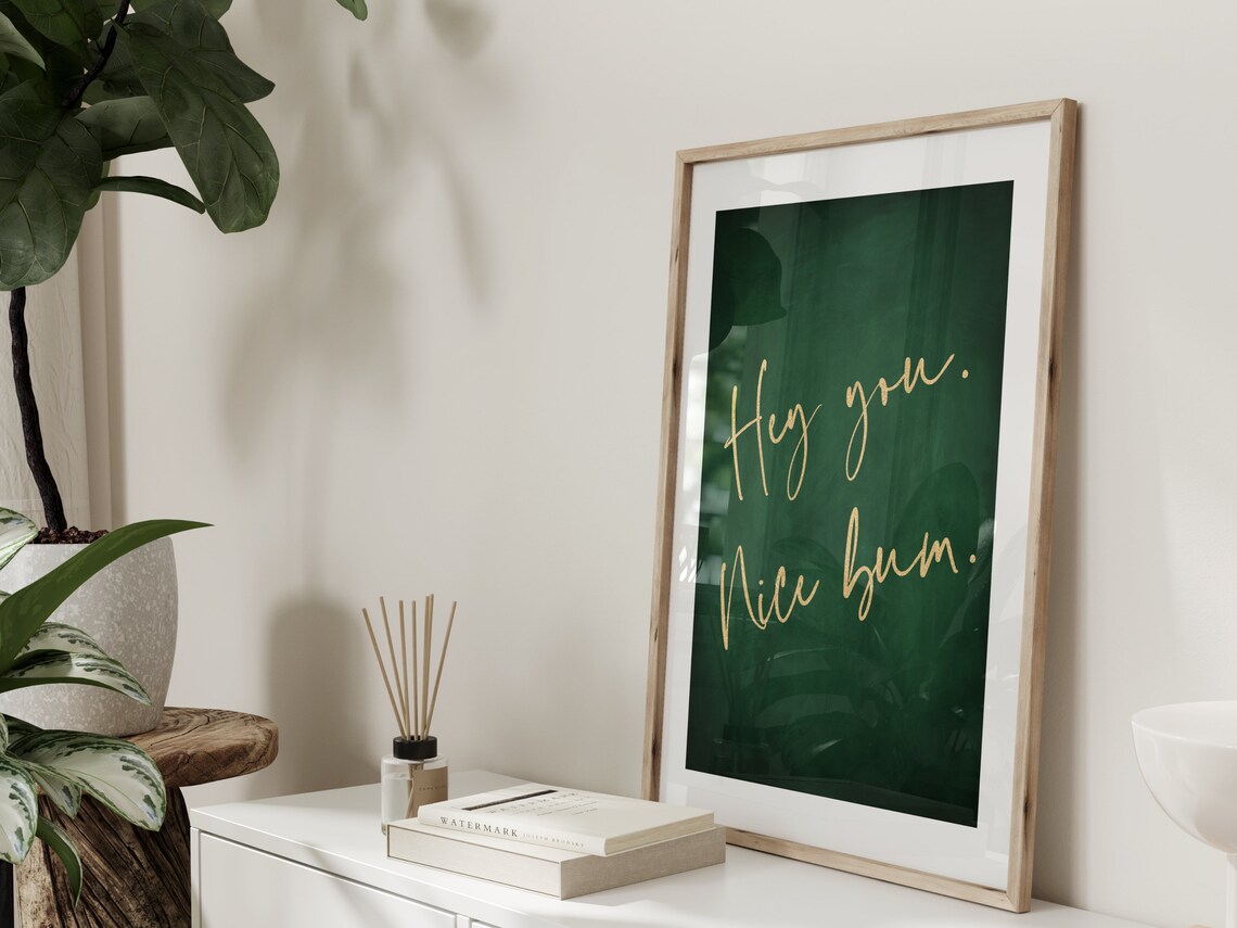 Nice Bum Print, Emerald Green and Gold Decor - Image 3