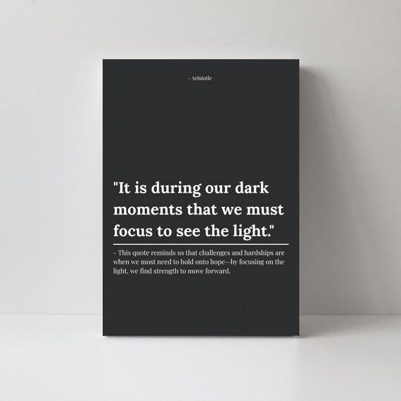 Aristotle Focus On The Light Motivational Quote Poster Inspiring Wall Art Habit Print Dark Moments Motivation Decor