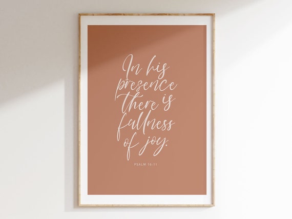Psalm 1611 In His Presence There Is Fullness Bible Verse Scripture Wall Art Christian Art Modern Scripture Two Files