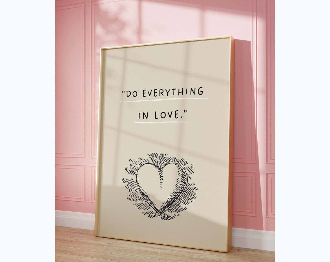 Do Everything In Love Tender Handwritten Heart Quote Art Poster - Image 3