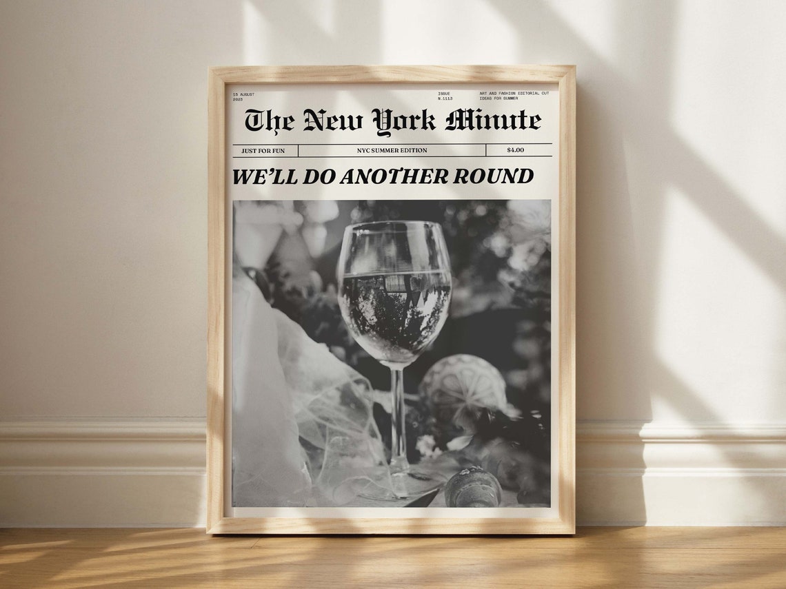 Well Do Another Round Wine Night Vintage Newspaper Style Poster