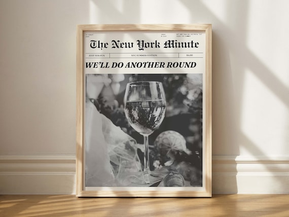 Well Do Another Round Wine Night Vintage Newspaper Style Poster