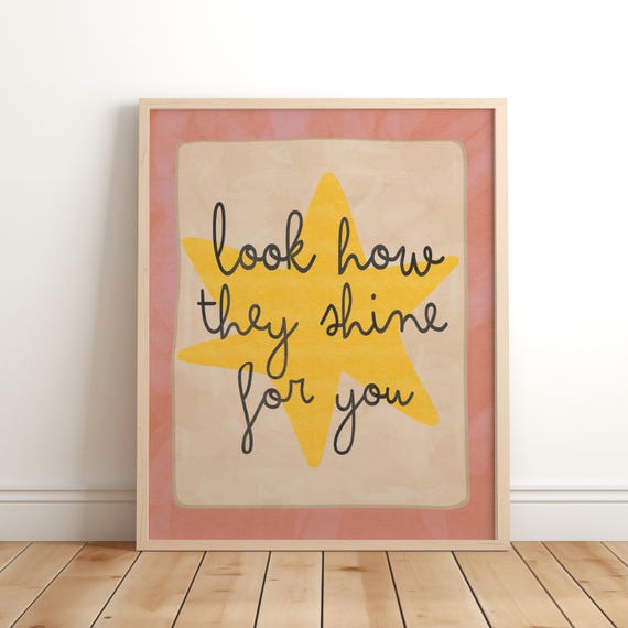 Look How They Shine For You Girls Pink Playroom Decor Nursery Print Kids Sayings Illustration Hand Drawn Phrases