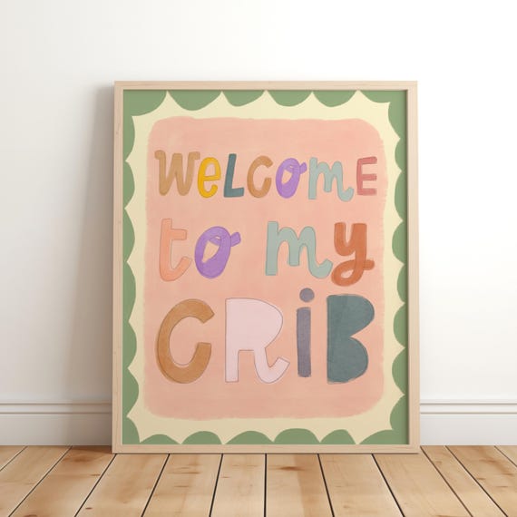 Welcome To My Crib Girls Pink Print Nursery