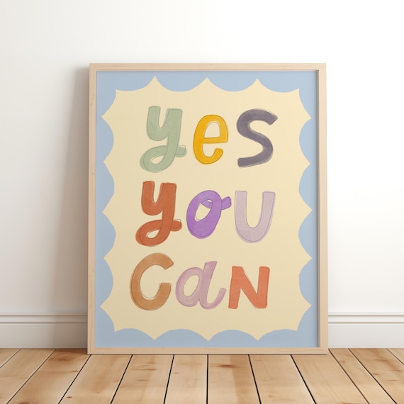 Yes You Can Motivational Quote Poster Colorful Hand Lettered Kids Decor