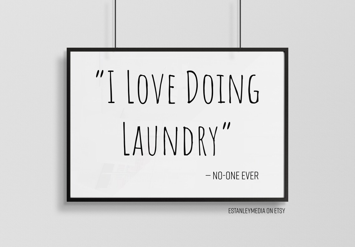 I Love Doing Laundry Laundry Room Humor Poster Print - Image 3