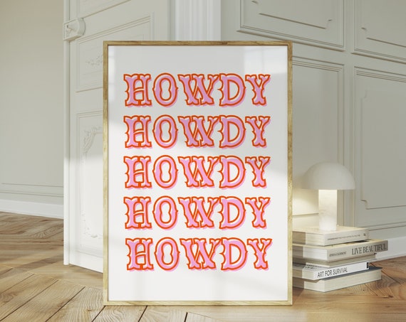 Howdy Typography Print Western Wall Art Cowgirl Cowboy Pink Orange Print Retro Wall Art Colorful Vintage Hallway Art Print