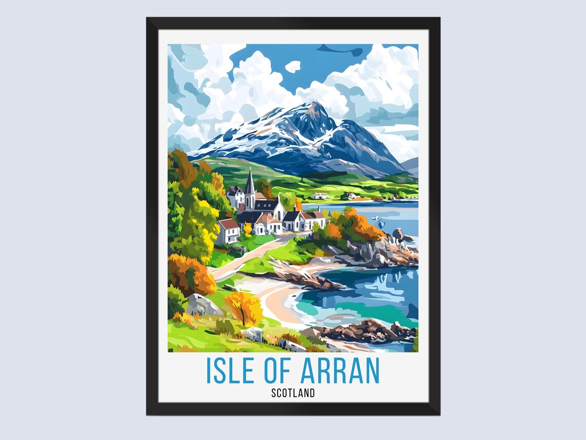 Isle of Arran Scotland Village Bay Mountain Coast Travel Poster