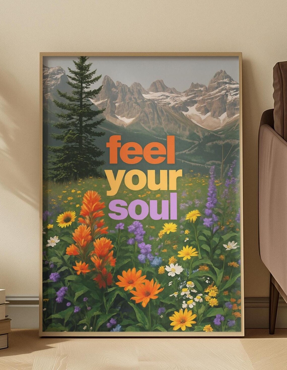 Feel Your Soul, Inspirational Quote Wall Art