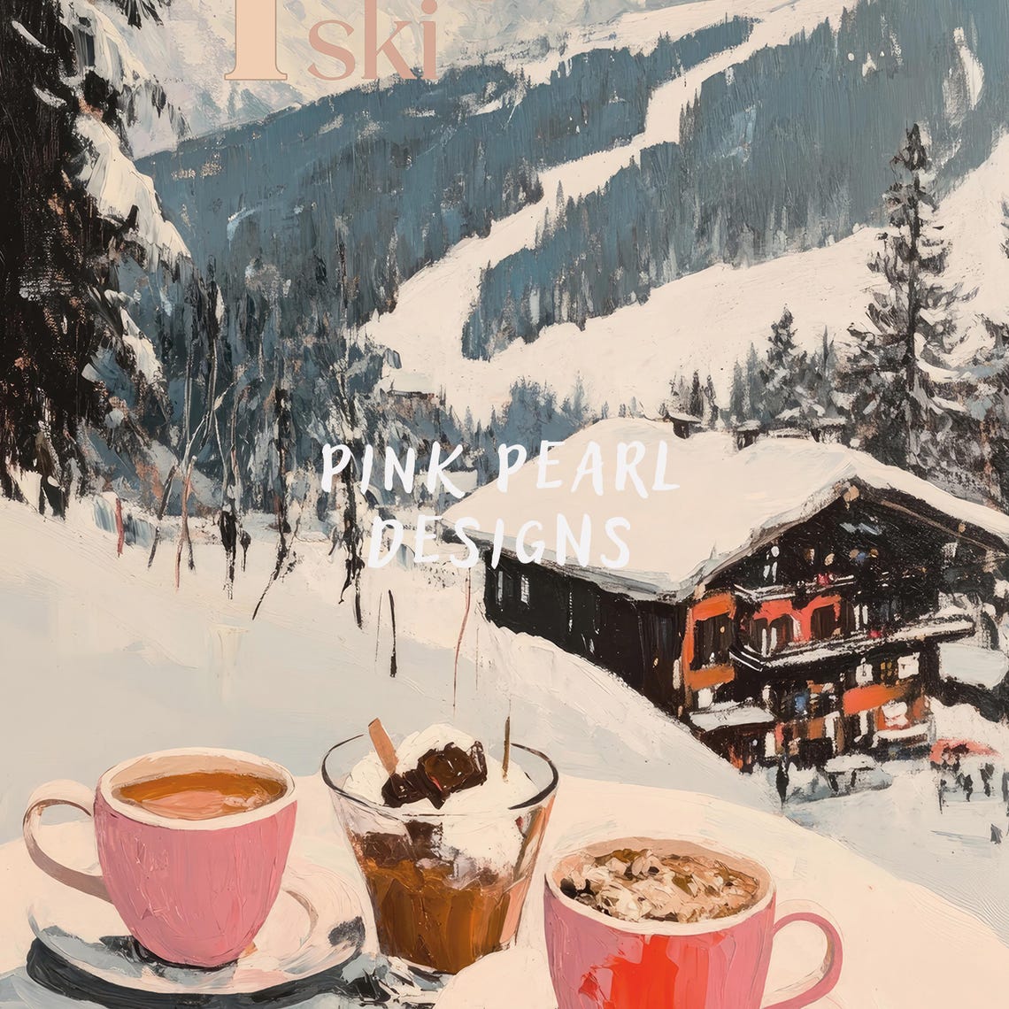 Apres Ski Hot Cocoa Cups Mountain Chalet Retro Travel Poster - Image 2