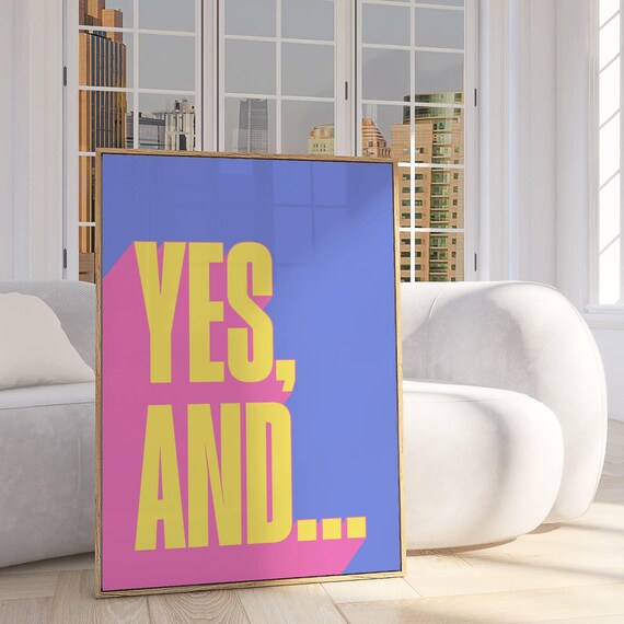 Yes And Improv Rule Quote Colorful Pop Art Theatre Poster Decor Gift