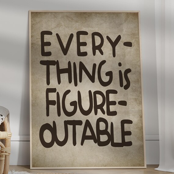 Everything Is Figureoutable Poster Positive Affirmations Office Desk Kids Motivational Decor Cute Wall Art