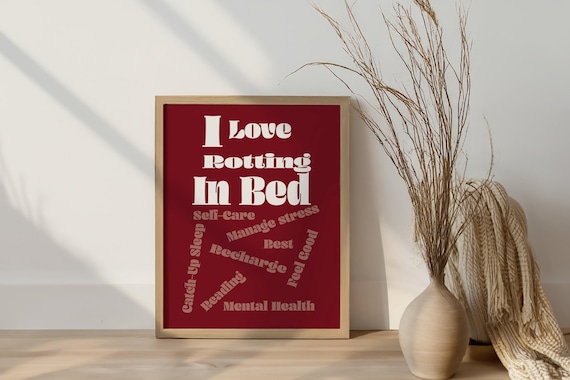 I Love Rotting In Bed Art Print Poster Selfcare Trendy Retro Heart Illustration Mid Century Modern Bedroom Wall