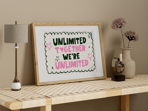 Unlimited Together We're Unlimited Starry Quote Typography Poster