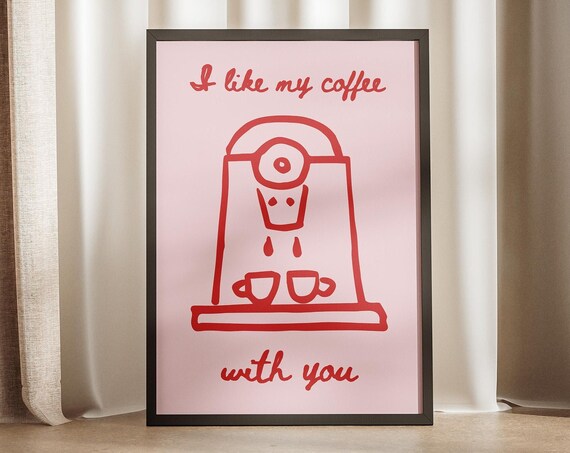 I Like My Coffee With You Espresso Doodle Couples Love Poster