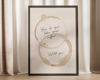 How Do You Like Your Coffee With Caffeine Mug Stain Poster Cafe Stains Pattern Gifts For Couples Lovers Ideas Bar Shop