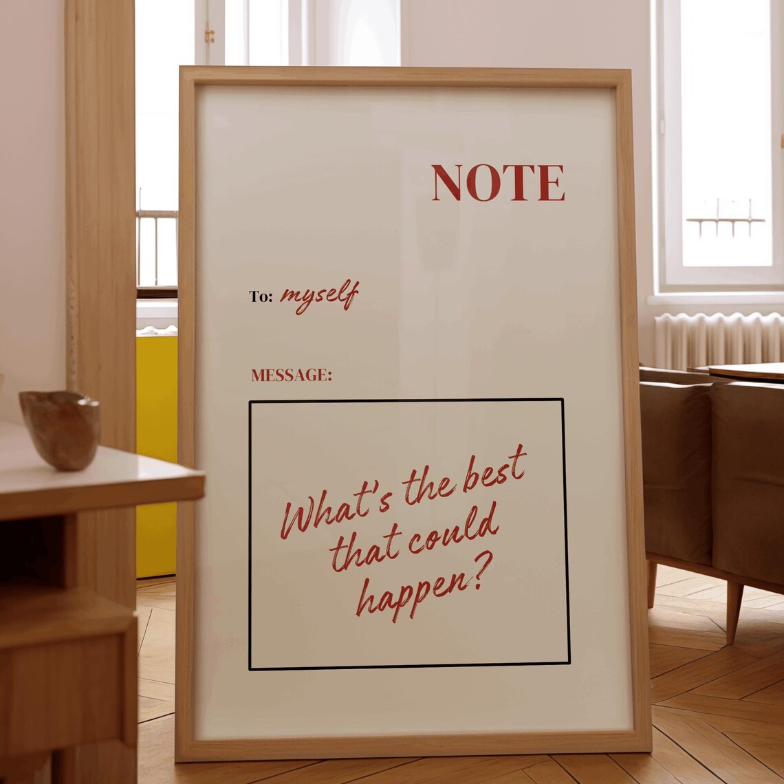 Whats The Best That Could Happen Art Print, Daily Reminder