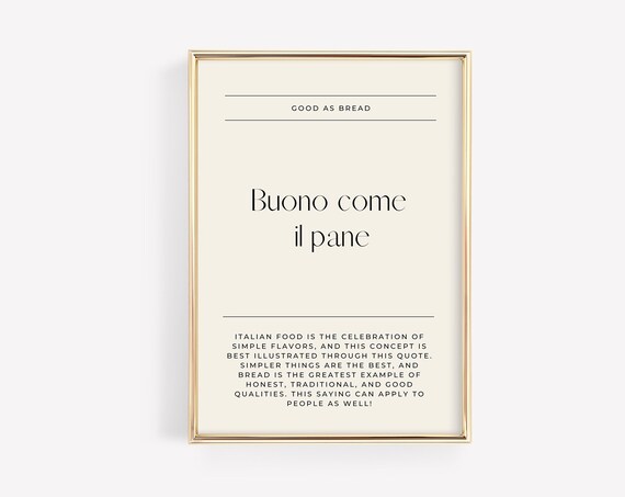Buono Come Il Pane Italian Quote Minimalist Typography Poster