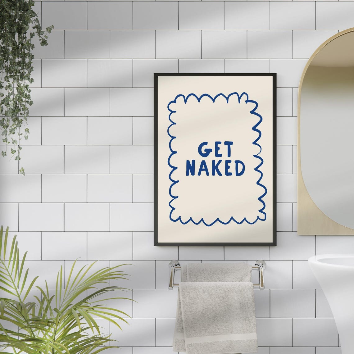 Get Naked Funny Blue Wavy Quirky Bathroom Dorm Typography Poster