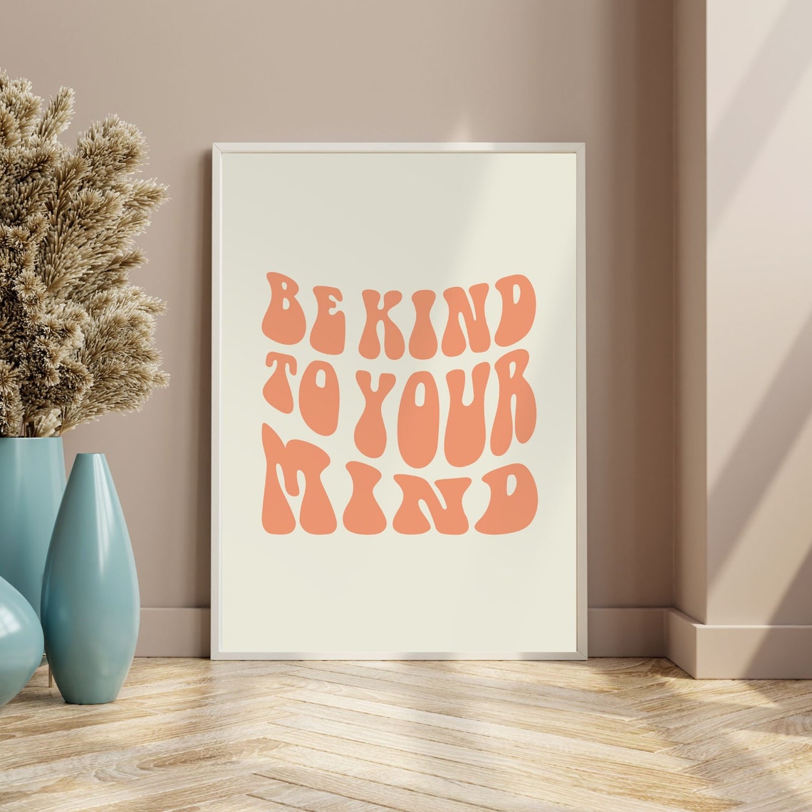 Be Kind To Your Mind Retro Typography Peach Mindfulness Poster